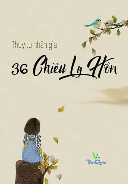 36 Chiêu  Ly Hôn