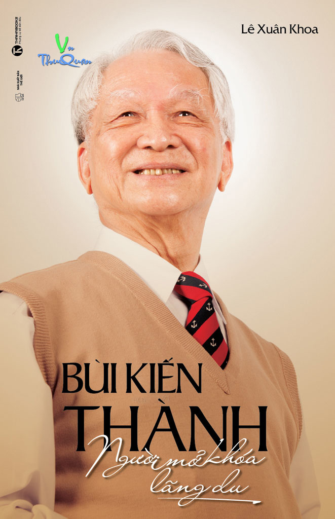 Bùi Kiến Thành Người Mở Khoá Lãng Du