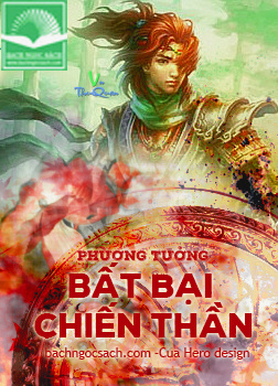 BẤT BẠI CHIẾN THẦN