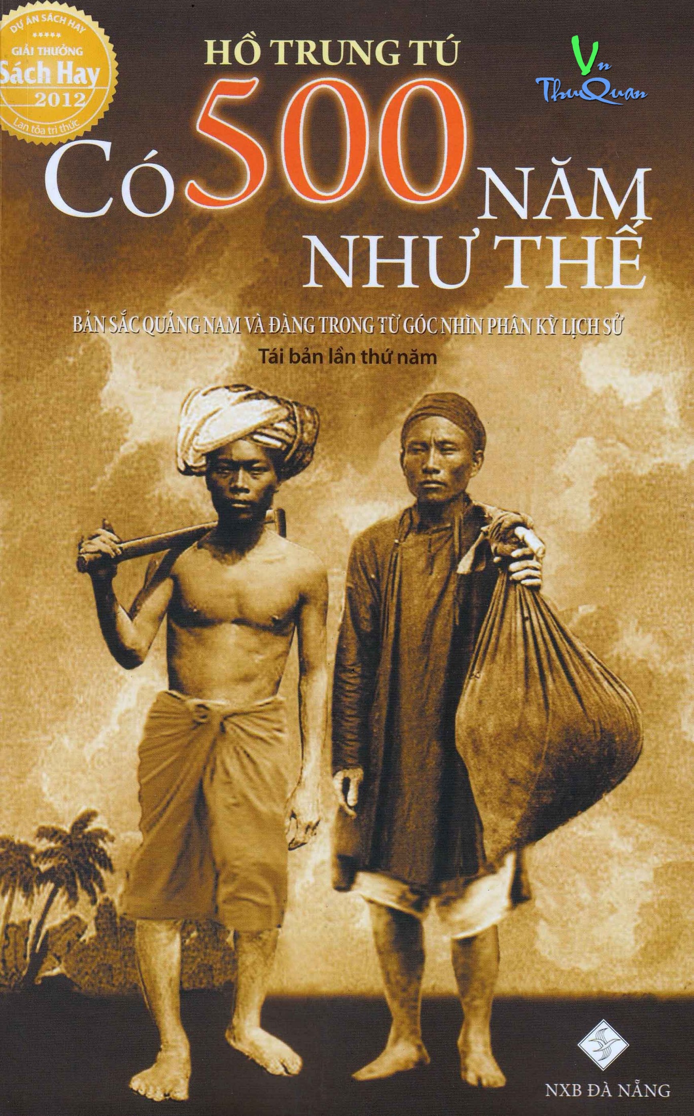 Có 500 Năm Như Thế