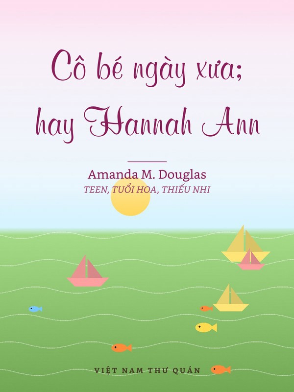 Cô bé ngày xưa; hay Hannah Ann