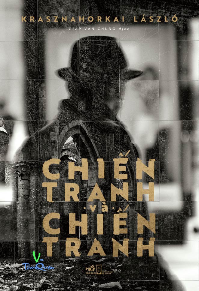 CHIẾN TRANH VÀ CHIẾN TRANH