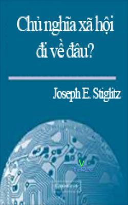 Chủ Nghĩa Xã Hội Đi Về Đâu?