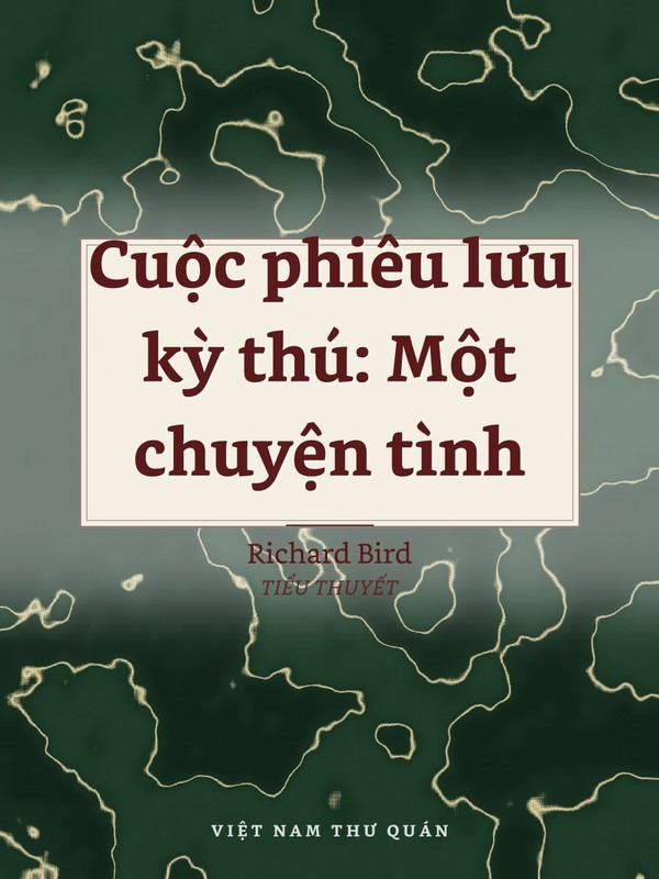 Cuộc phiêu lưu kỳ thú: Một chuyện tình
