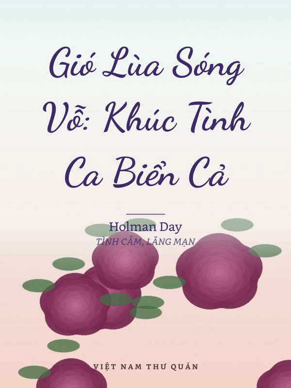 Gió Lùa Sóng Vỗ: Khúc Tình Ca Biển Cả