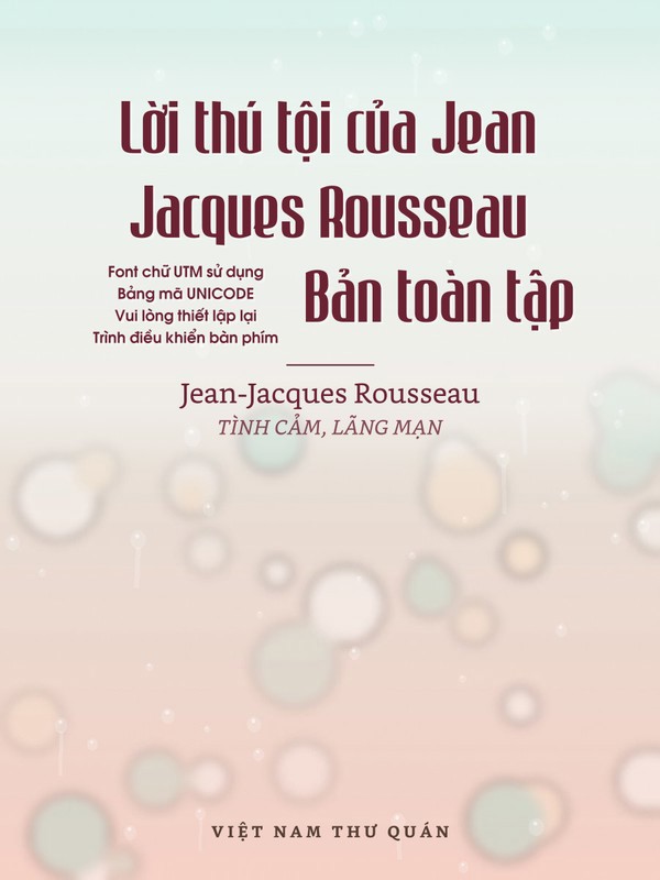 Lời thú tội của Jean Jacques Rousseau — Bản toàn tập