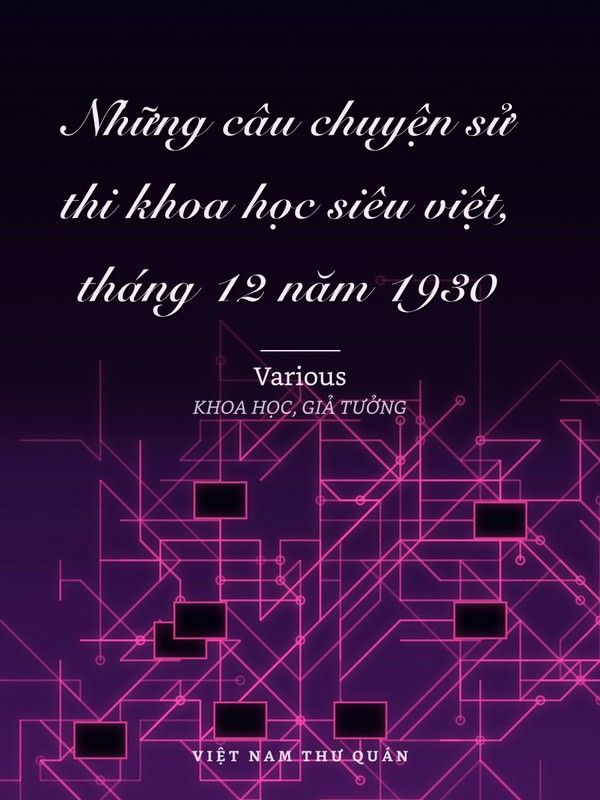 Những câu chuyện sử thi khoa học siêu việt, tháng 12 năm 1930
