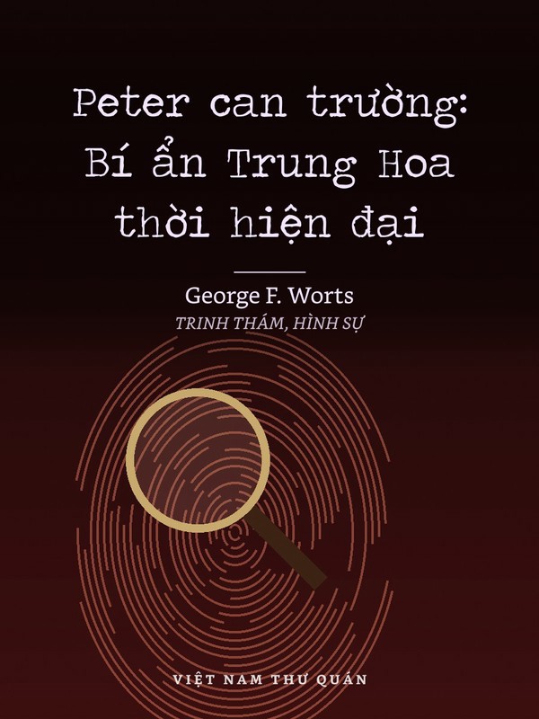 Peter can trường: Bí ẩn Trung Hoa thời hiện đại