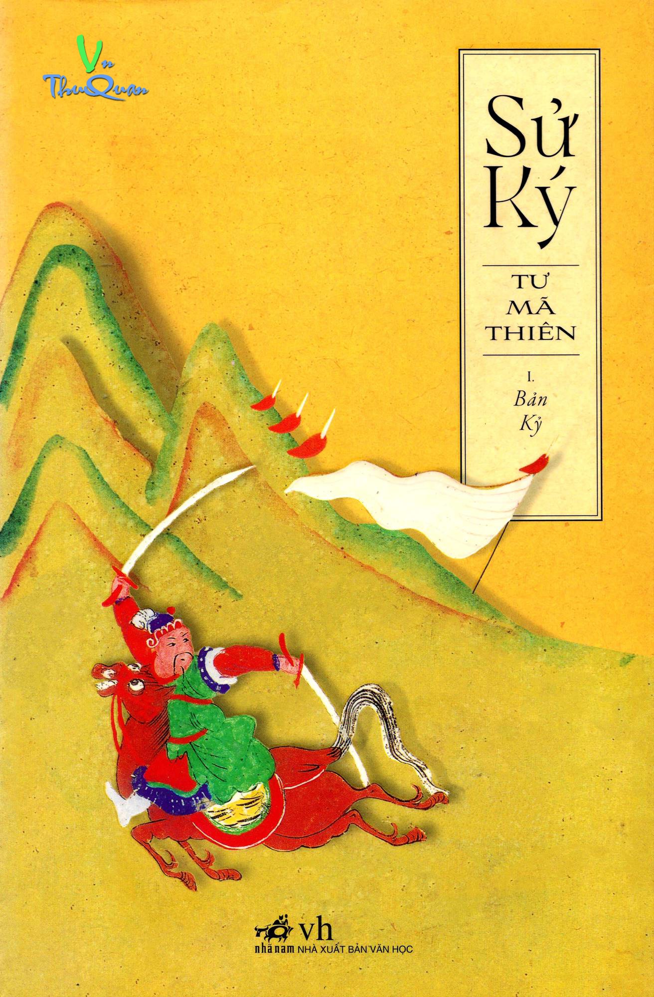 Sử Ký I. Bản Kỷ