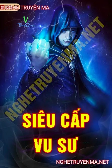 SIÊU PHẨM VU SƯ