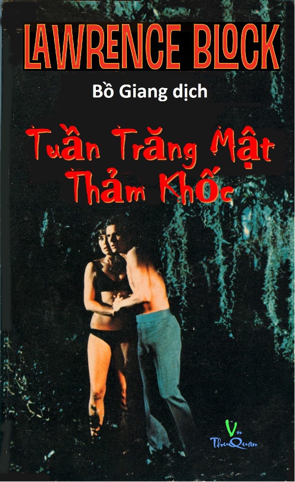 TUẦN TRĂNG MẬT THẢM KHỐC
