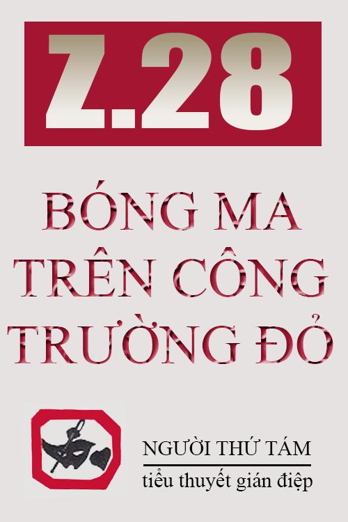 Z.28 Bóng Ma Trên Công Trường Đỏ