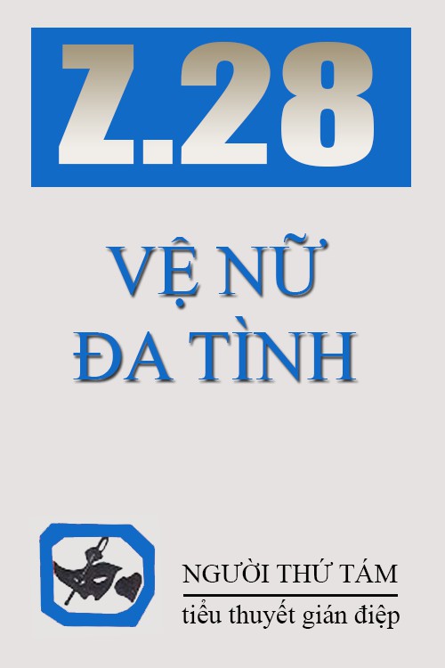 Z.28 Vệ Nữ Đa Tình