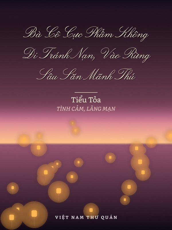 Bà Cô Cực Phẩm Không Đi Tránh Nạn, Vào Rừng Sâu Săn Mãnh Thú