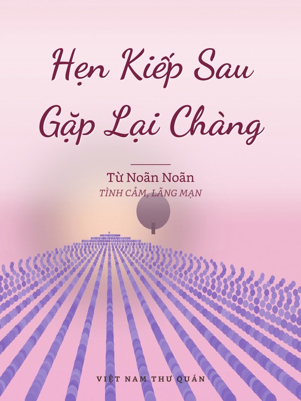 Hẹn Kiếp Sau Gặp Lại Chàng