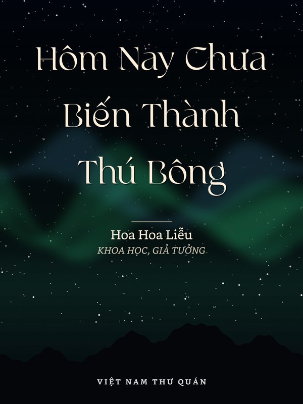 Hôm Nay Chưa Biến Thành Thú Bông