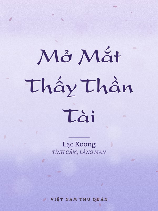 Mở Mắt Thấy Thần Tài