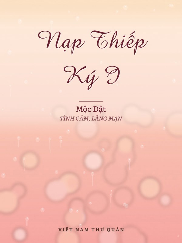 Nạp Thiếp Ký I