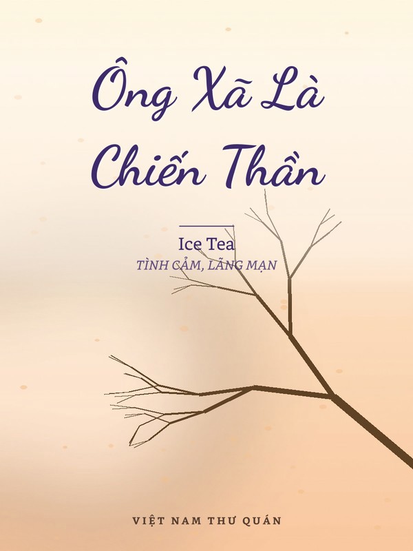 Ông Xã Là Chiến Thần