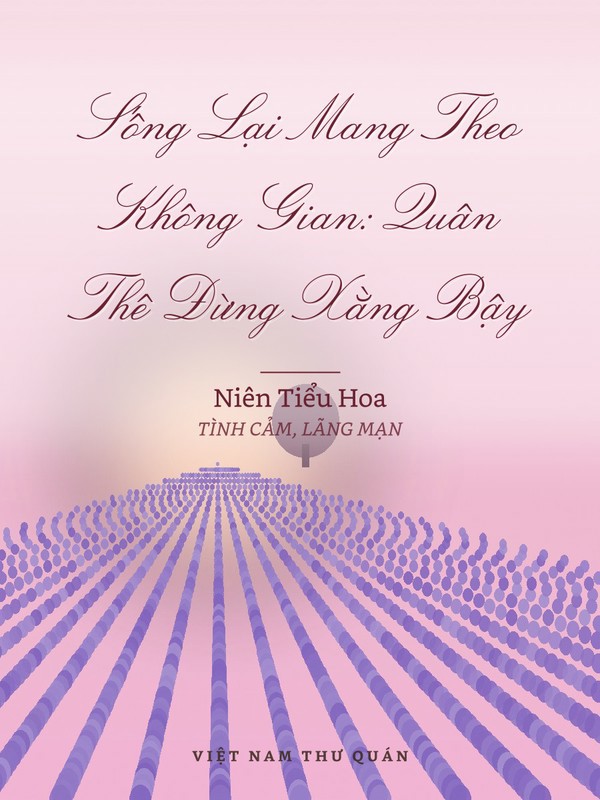 Sống Lại Mang Theo Không Gian: Quân Thê Đừng Xằng Bậy
