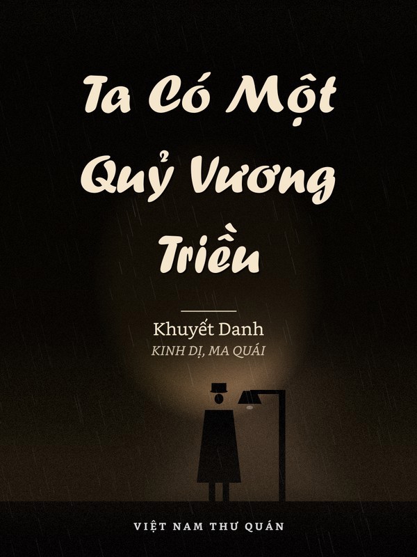 Ta Có Một Quỷ Vương Triều