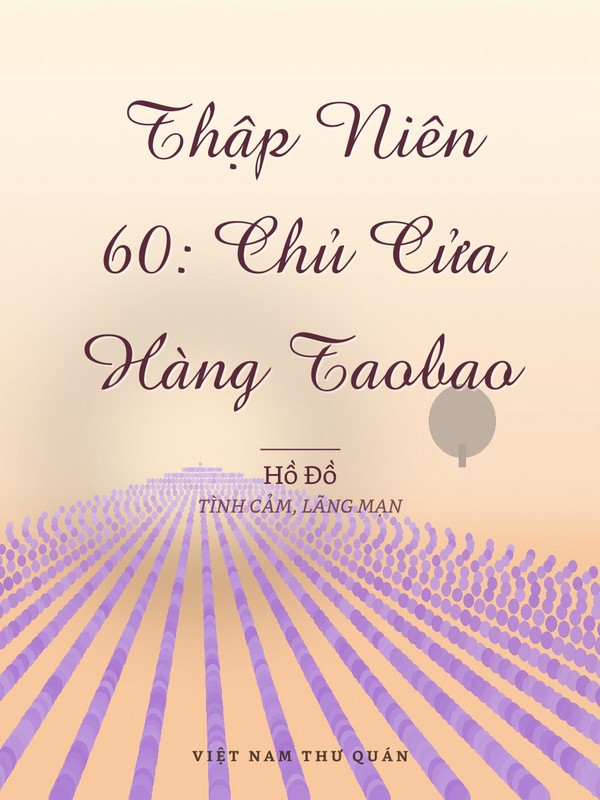 Thập Niên 60: Chủ Cửa Hàng Taobao