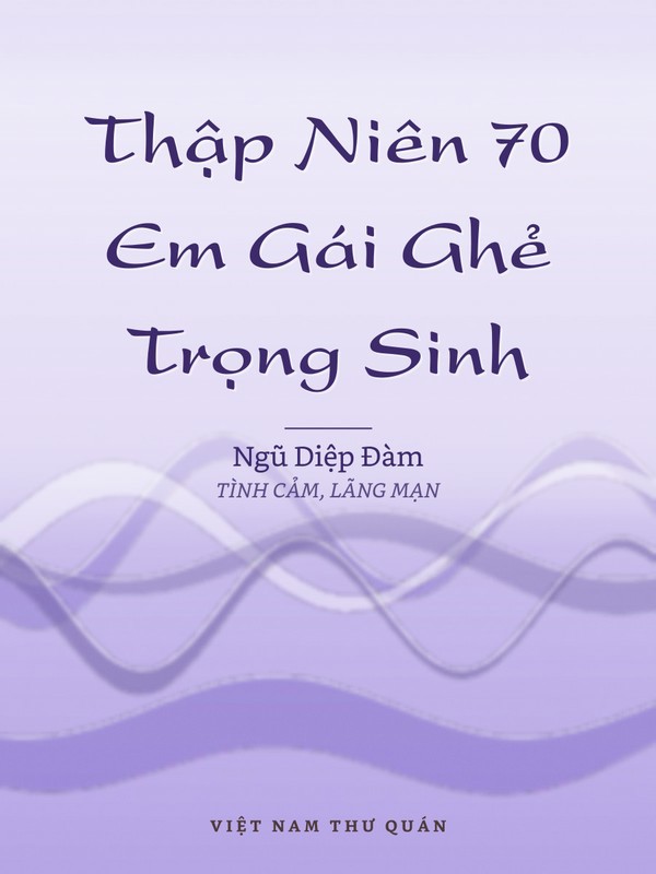 Thập Niên 70 Em Gái Ghẻ Trọng Sinh