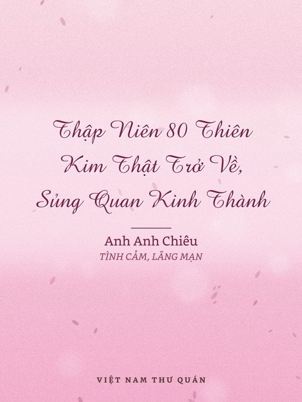 Thập Niên 80 Thiên Kim Thật Trở Về, Sủng Quan Kinh Thành
