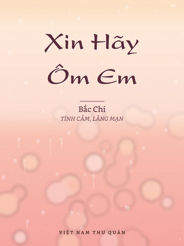 Xin Hãy Ôm Em