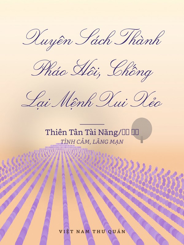 Xuyên Sách Thành Pháo Hôi, Chống Lại Mệnh Xui Xẻo