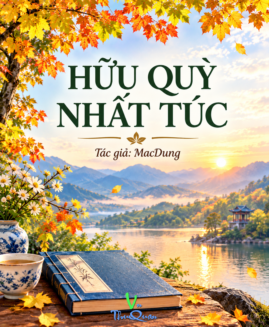 "HỮU QUỲ NHẤT TÚC"