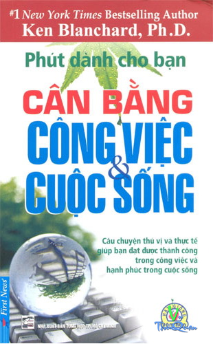 Phút Dành Cho Bạn - Cân Bằng Công Việc Và Cuộc Sống (Audio)
