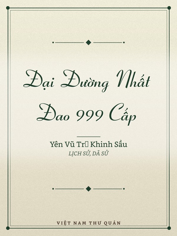 Đại Đường Nhất Đao 999 Cấp