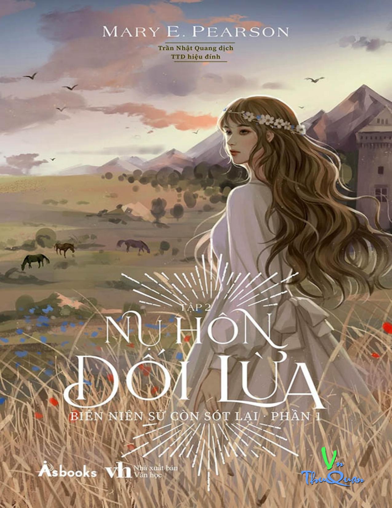 Biên Niên Sử Còn Sót Lại: Nụ Hôn Dối Lừa (Tập 2) (Audio)