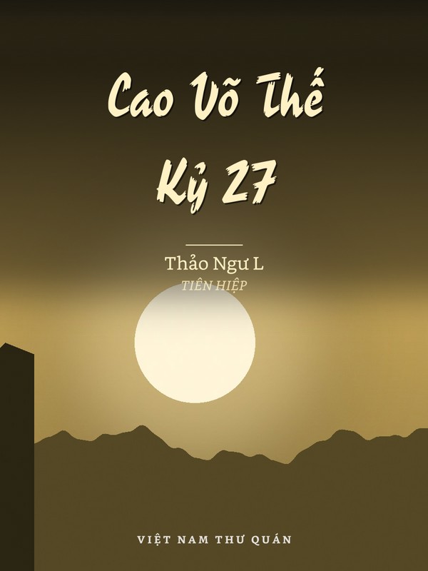 Cao Võ Thế Kỷ 27