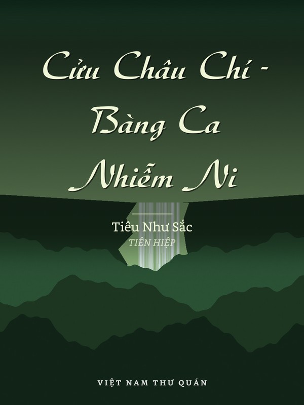 Cửu Châu Chí - Bàng Ca Nhiễm Ni