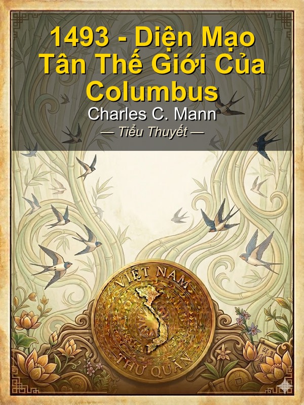 1493 - Diện Mạo Tân Thế Giới Của Columbus