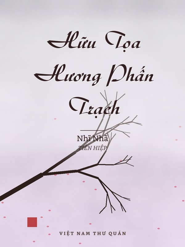 Hữu Tọa Hương Phấn Trạch