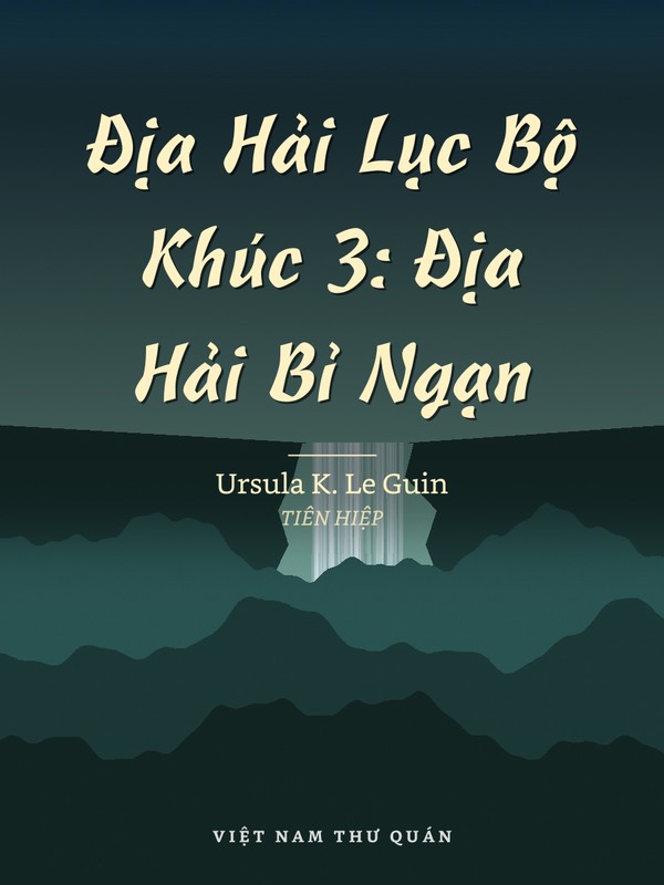 Địa Hải Lục Bộ Khúc 3: Địa Hải Bỉ Ngạn
