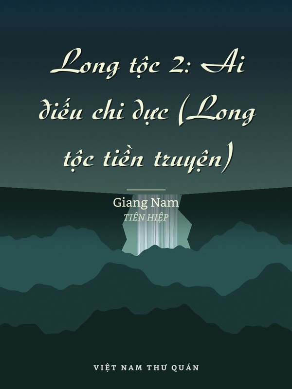 Long tộc 2: Ai điếu chi dực (Long tộc tiền truyện)