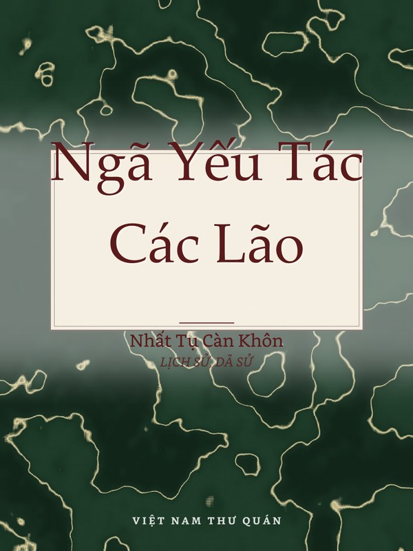 Ngã Yếu Tác Các Lão