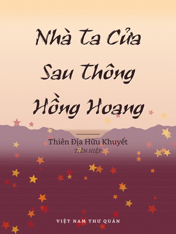 Nhà Ta Cửa Sau Thông Hồng Hoang