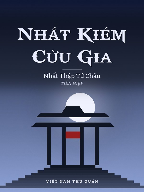 Nhất Kiếm Cửu Gia