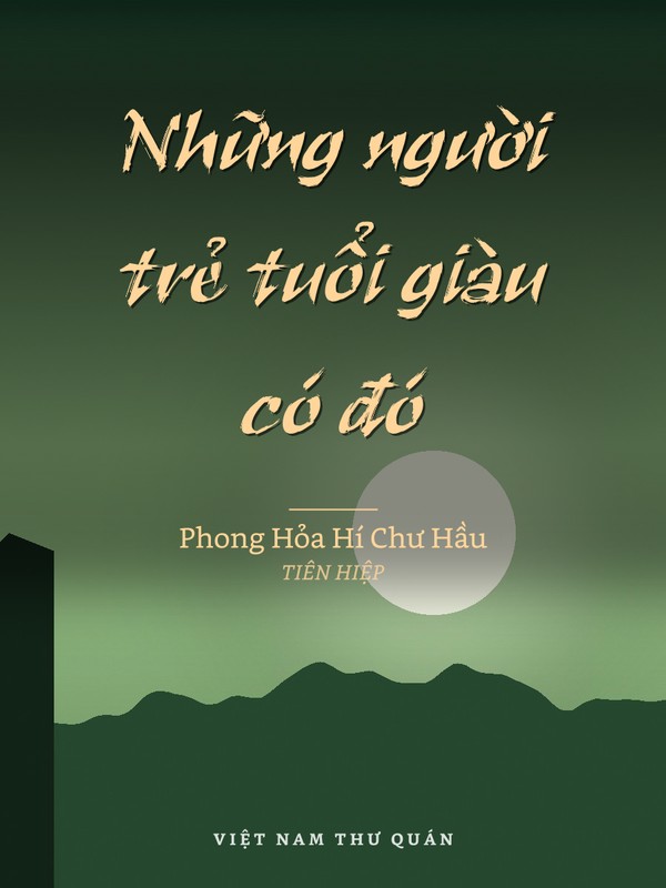Những người trẻ tuổi giàu có đó