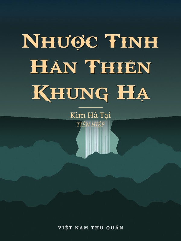 Nhược Tinh Hán Thiên Khung Hạ