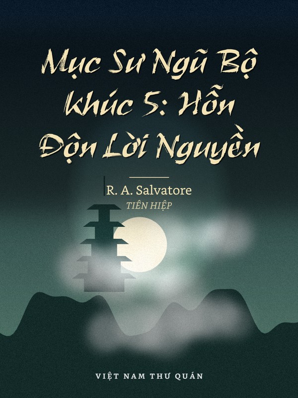 Mục Sư Ngũ Bộ Khúc 5: Hỗn Độn Lời Nguyền