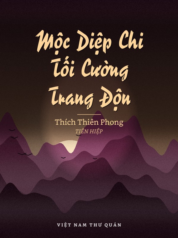 Mộc Diệp Chi Tối Cường Trang Độn