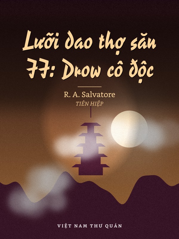 Lưỡi dao thợ săn II: Drow cô độc