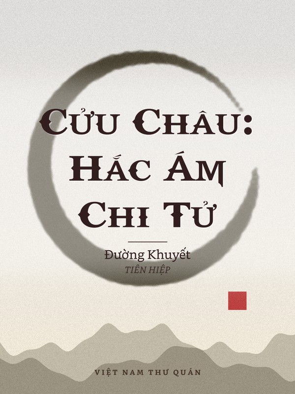 Cửu Châu: Hắc Ám Chi Tử