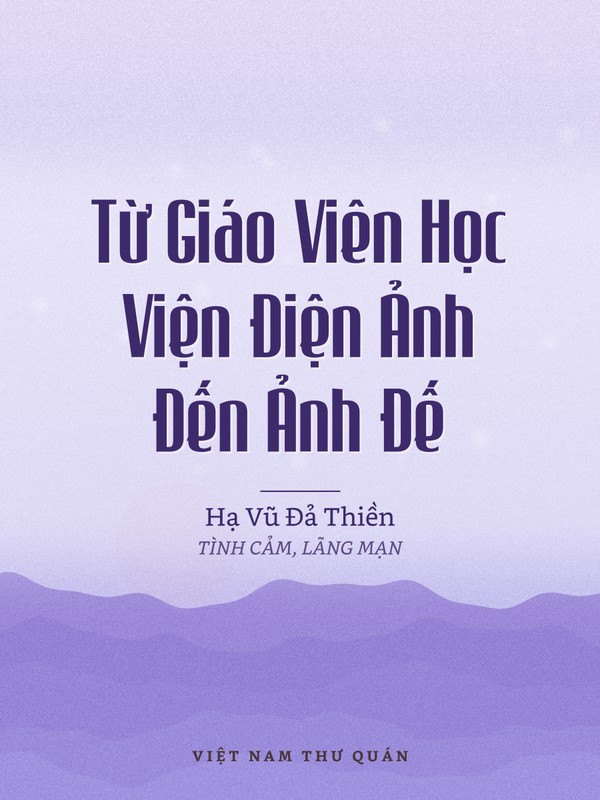 Từ Giáo Viên Học Viện Điện Ảnh Đến Ảnh Đế
